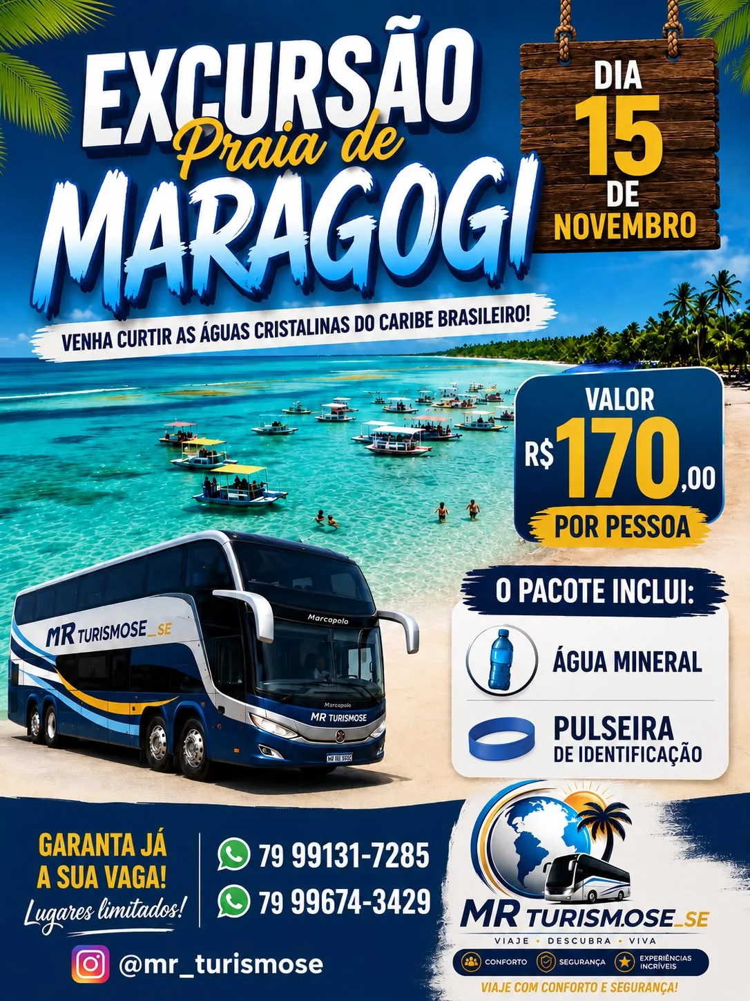 Foto 1 de Excursão Praia de Maragogi - Dia 15 de Novembro
