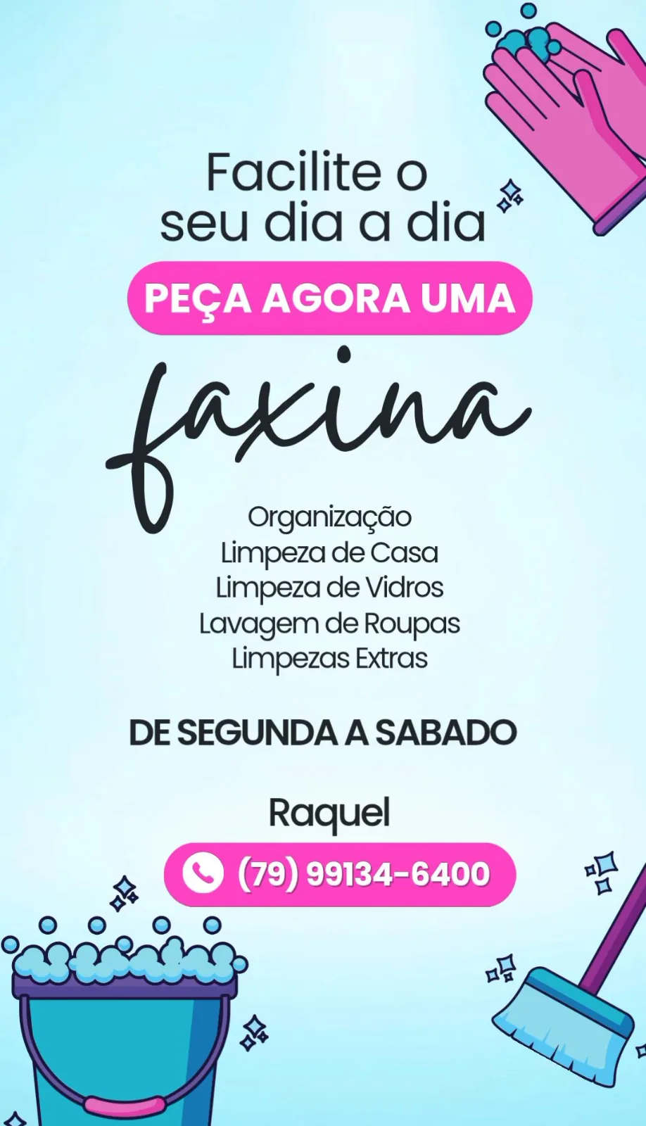 Foto do anúncio Serviço de Faxina e Diarista - Raquel
